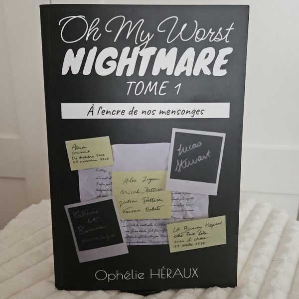 Oh My Worst Nightmare - À l'encre de nos mensonges, Tome 1 (broché)