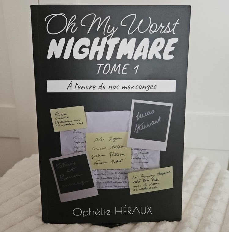 Oh My Worst Nightmare - À l'encre de nos mensonges, Tome 1 (broché)